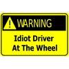 image of a sign warning of bad drivers
